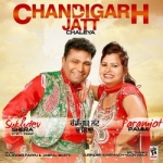 Chandigarh Jatt Chaleya songs Chandigarh Jatt Chaleya songs