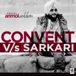 Convent Vs Sarkari songs Convent Vs Sarkari songs