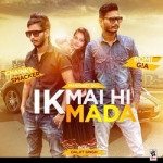 Ik Mai Hi Mada songs Ik Mai Hi Mada songs