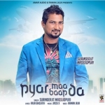 Pyar Maa Baap Da songs Pyar Maa Baap Da songs