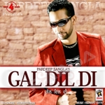 Gal Dil Di songs Gal Dil Di songs