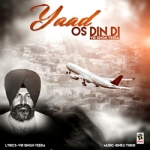 Yaad Os Din Di songs Yaad Os Din Di songs