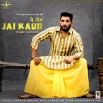 Jai Kaur songs Jai Kaur songs