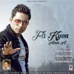 Fir Kyon Aayie A songs Fir Kyon Aayie A songs