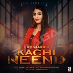 Kachi Neend songs Kachi Neend songs