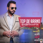 Top De Brand songs Top De Brand songs