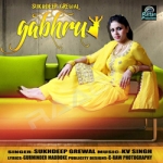 Gabhru (Sukhdeep Grewal) songs Gabhru (Sukhdeep Grewal) songs
