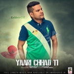 Yaari Chhad Ti songs Yaari Chhad Ti songs