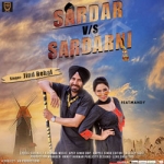 Sardar Vs Sardarni songs Sardar Vs Sardarni songs