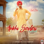 Ankhi Sardari songs Ankhi Sardari songs