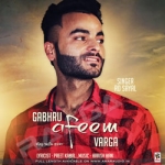 Gabhru Afeem Varga songs Gabhru Afeem Varga songs