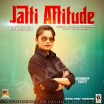 Jatti Attitude songs Jatti Attitude songs