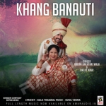Khang Banauti songs Khang Banauti songs