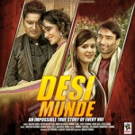 Desi Munde songs Desi Munde songs