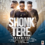 Shonk Tere songs Shonk Tere songs