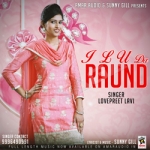 I L U Da Raund songs I L U Da Raund songs