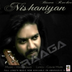 Nishaniyan songs Nishaniyan songs