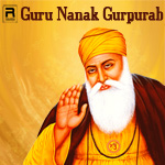 Guru Nanak Gurpurab Special songs Guru Nanak Gurpurab Special songs