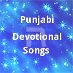 Punjabi Devotional Songs songs Punjabi Devotional Songs songs