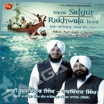 Mera Satguru Rakhwala Hoya songs Mera Satguru Rakhwala Hoya songs