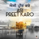 Asi Preet Karo songs Asi Preet Karo songs