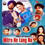 Mitra Ne Lang Na songs Mitra Ne Lang Na songs