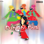 Punjabi Folk - Vol 3 songs Punjabi Folk - Vol 3 songs