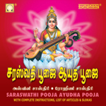 Saraswathi Pooja And Ayudha Pooja songs Saraswathi Pooja And Ayudha Pooja songs