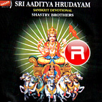 Sri Aaditya Hrudayam songs Sri Aaditya Hrudayam songs