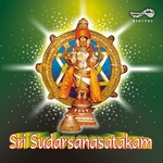 Sri Sudarsanasatakam songs Sri Sudarsanasatakam songs