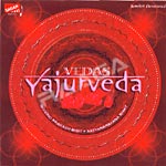 Vedas - Yajurveda songs Vedas - Yajurveda songs