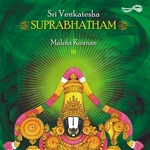 Sri Venkatesha Suprabatham songs Sri Venkatesha Suprabatham songs