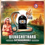 Bilva Shothara Sathanamavali songs Bilva Shothara Sathanamavali songs