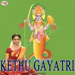 Kethu Gayatri Mantra songs Kethu Gayatri Mantra songs