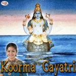 Koorma Gayatri Mantra songs Koorma Gayatri Mantra songs