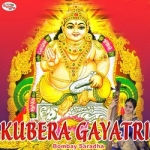 Kubera Gayatri Mantra songs Kubera Gayatri Mantra songs