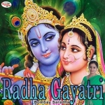 Radha Gayatri Mantra songs Radha Gayatri Mantra songs