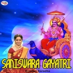 Saniswara Gayatri Mantra songs Saniswara Gayatri Mantra songs
