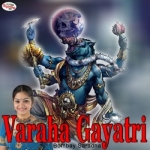 Varaha Gayatri Mantra songs Varaha Gayatri Mantra songs