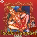 Vasthu Gaayatri Mantra songs Vasthu Gaayatri Mantra songs