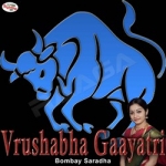 Vrushabha Gaayatri Mantra songs Vrushabha Gaayatri Mantra songs