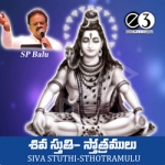 Siva Sthuthi Sthotrams songs Siva Sthuthi Sthotrams songs
