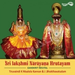 Sri Lakshmi Narayana Hrutayam songs Sri Lakshmi Narayana Hrutayam songs