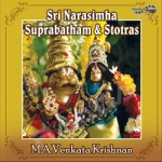 Sri Narasimha Suprabatham & Stotras songs Sri Narasimha Suprabatham & Stotras songs