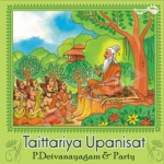 Taittiariya Upanisat songs Taittiariya Upanisat songs