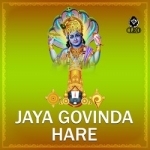 Jaya Govinda Hare songs Jaya Govinda Hare songs