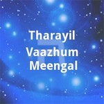 Tharayil Vaazhum Meengal songs Tharayil Vaazhum Meengal songs