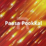 Paasa Pookkal songs Paasa Pookkal songs