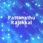 Pattanathu Rajakkal songs Pattanathu Rajakkal songs