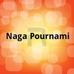 Naga Pournami songs Naga Pournami songs
